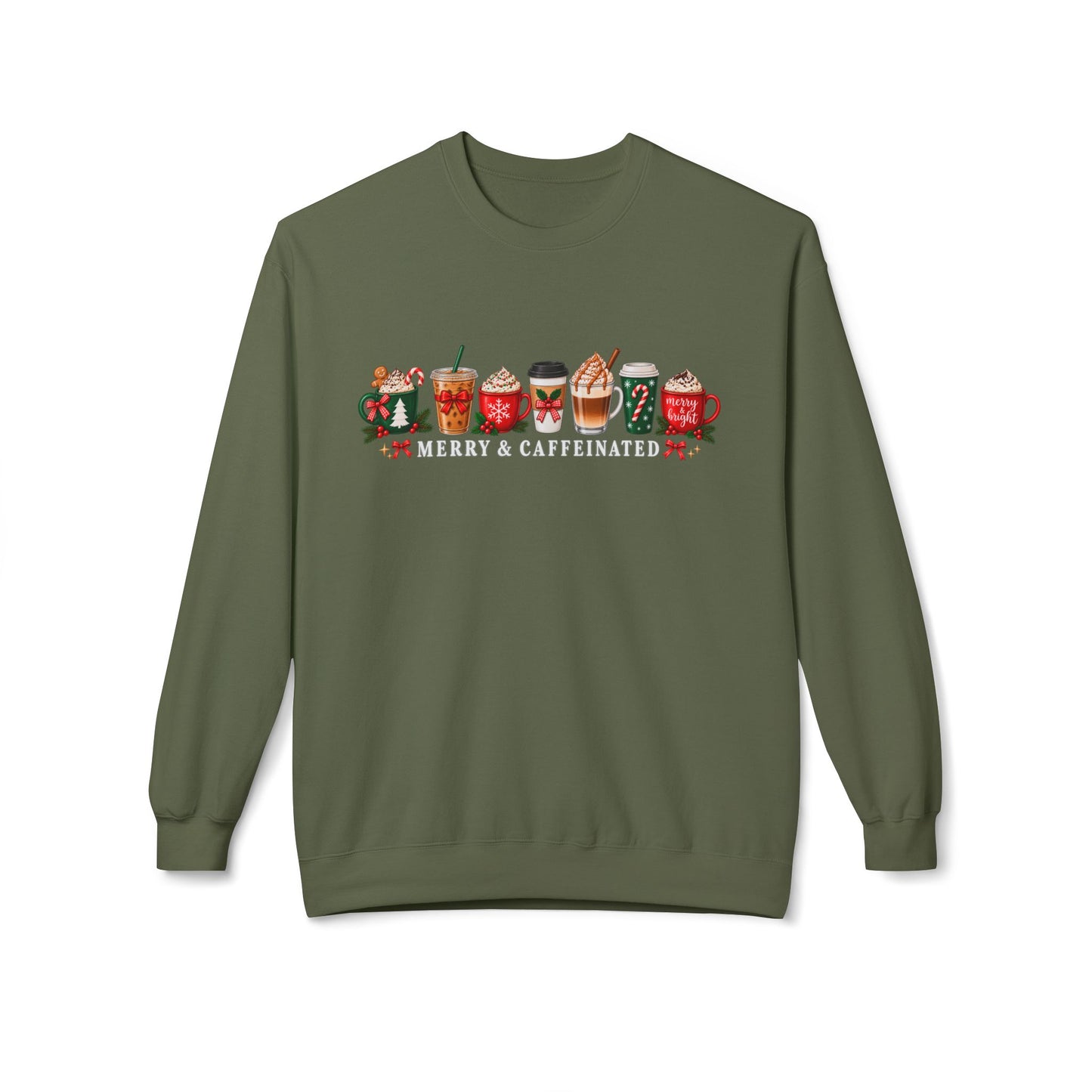 Merry and Caffeinated Sweatshirt