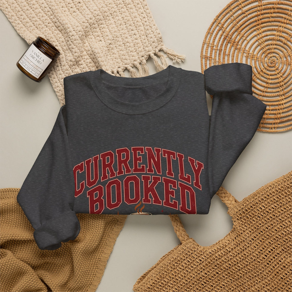 Currently Booked, Book Lover Sweatshirt