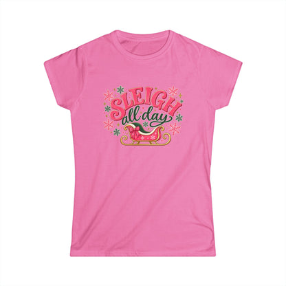 Sleigh All Day Shirt, Pink Christmas T Shirt Women, Retro Holiday Tee, Funny Xmas Shirt, Cute Christmas Gift for Her, Sleigh Graphic Top