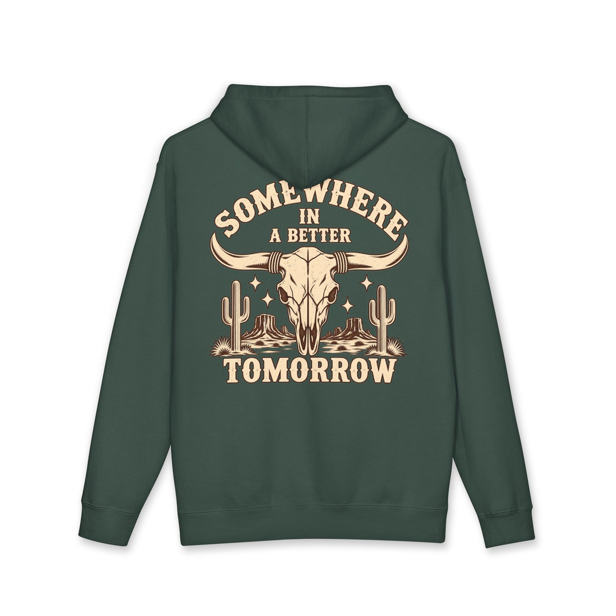 "Somewhere in a Better Tomorrow" Western Steer Skull Hoodie