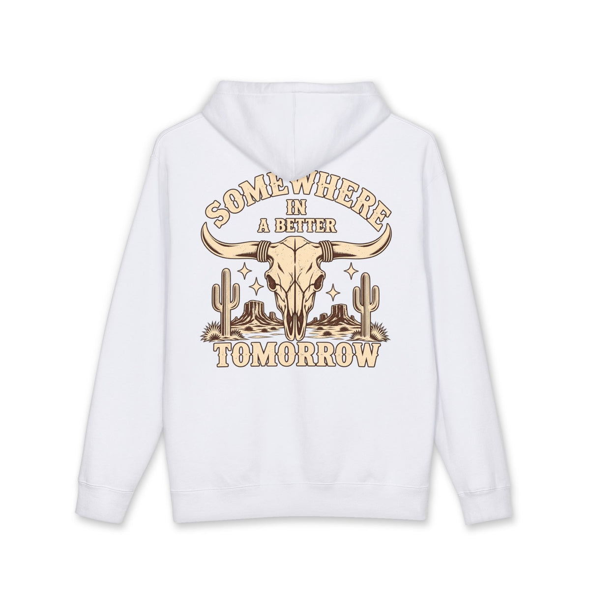 "Somewhere in a Better Tomorrow" Western Steer Skull Hoodie