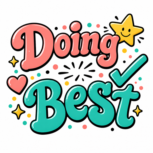 Doing My Best