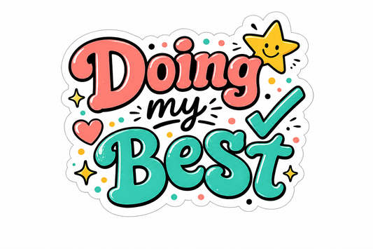 Doing My Best