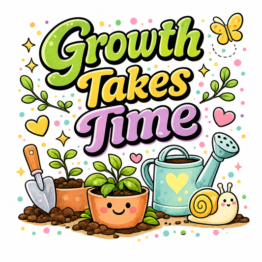 Growth Takes Time