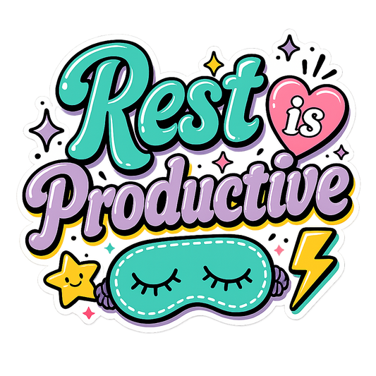 Rest Is Productive